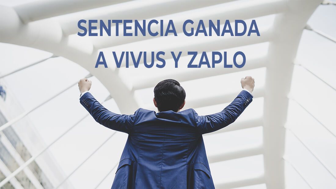 Sentencia ganada a Vivus y Zaplo