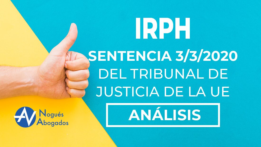 Sentencia Favorable de IRPH 3-3-2020 – Análisis